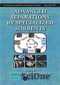 دانلود کتاب Advanced separations by specialized sorbents – جداسازی پیشرفته توسط جاذب های تخصصی