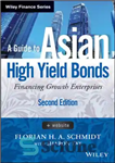 دانلود کتاب A Guide to Asian High Yield Bonds : Financing Growth Enterprises,Website – راهنمای اوراق قرضه با...