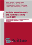 دانلود کتاب Artificial Neural Networks and Machine Learning ICANN 2014: 24th International Conference on Artificial Neural Networks, Hamburg, Germany, September...
