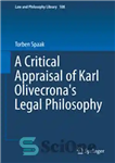 دانلود کتاب A Critical Appraisal of Karl Olivecrona’s Legal Philosophy ارزیابی انتقادی از فلسفه حقوقی کارل اولیوکرونا 