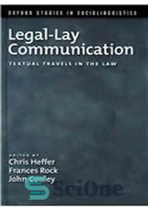 دانلود کتاب Legal-Lay Communication: Textual Travels in the Law ارتباط حقوقی و سفرهای متنی در قانون 