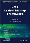 دانلود کتاب LMF Lexical Markup Framework – چارچوب نشانه گذاری واژگانی LMF