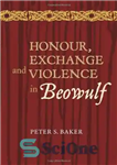 دانلود کتاب Honour, Exchange and Violence in Beowulf – افتخار، مبادله و خشونت در Beowulf
