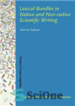 دانلود کتاب Lexical Bundles in Native and Non-native Scientific Writing: Applying a corpus-based study to language teaching – بسته های...