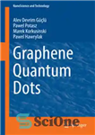 دانلود کتاب Graphene Quantum Dots – نقاط کوانتومی گرافن