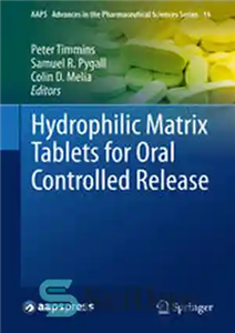 دانلود کتاب Hydrophilic Matrix Tablets for Oral Controlled Release – قرص ماتریکس هیدروفیل برای انتشار کنترل شده خوراکی