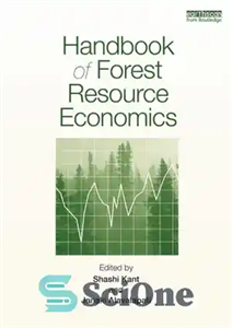 دانلود کتاب Handbook of Forest Resource Economics راهنمای اقتصاد منابع جنگلی 