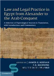 دانلود کتاب Law and Legal Practice in Egypt from Alexander to the Arab Conquest: A Selection of Papyrological Sources in...