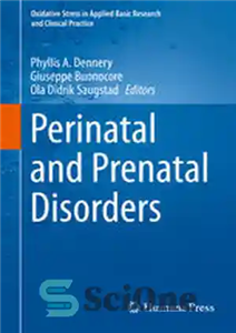 دانلود کتاب Perinatal and Prenatal Disorders – اختلالات پری ناتال و پیش از تولد