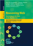 دانلود کتاب Reasoning Web. Reasoning on the Web in the Big Data Era: 10th International Summer School 2014, Athens, Greece,...