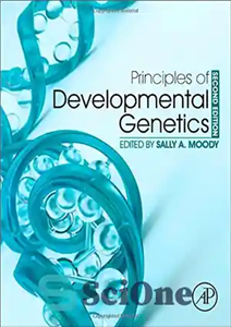 دانلود کتاب Principles of developmental genetics – اصول ژنتیک تکاملی
