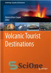 دانلود کتاب Volcanic Tourist Destinations – مقاصد گردشگری آتشفشانی