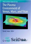 دانلود کتاب The Plasma Environment of Venus, Mars, and Titan – محیط پلاسمایی زهره، مریخ و تیتان