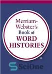 دانلود کتاب Merriam-Webster’s Book of Word Histories – کتاب تاریخچه کلمه مریم وبستر