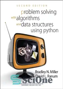 دانلود کتاب Problem Solving with Algorithms and Data Structures Using Python SECOND EDITION – حل مسئله با الگوریتم ها و...