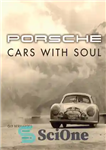 دانلود کتاب Porsche: Cars with Soul – پورشه: خودروهایی با روح