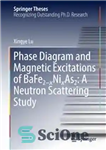 دانلود کتاب Phase Diagram and Magnetic Excitations of BaFe2-xNixAs2: A Neutron Scattering Study – نمودار فاز و تحریکات مغناطیسی BaFe2-xNixAs2:...