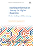 دانلود کتاب Teaching Information Literacy in Higher Education. Effective Teaching and Active Learning – آموزش سواد اطلاعاتی در آموزش عالی....