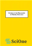 دانلود کتاب Studies in the Philosophy of Michel Foucault: A French Alternative to Anglo-Americanism – مطالعات در فلسفه میشل فوکو:...