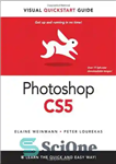 دانلود کتاب Photoshop CS5 for Windows and Macintosh: Visual QuickStart Guide – Photoshop CS5 برای ویندوز و مکینتاش: راهنمای Visual...
