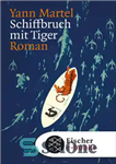 دانلود کتاب Schiffbruch mit Tiger Roman – Schiffbruch Mit Tiger Roman