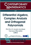 دانلود کتاب Differential Algebra, Complex Analysis and Orthogonal Polynomials: Jairo Charris Seminar 2007-2008, Escuela De Matematicas Universidad Sergio Arboleda, Bogata,...