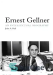 دانلود کتاب Ernest Gellner: An Intellectual Biography – ارنست گلنر: بیوگرافی فکری