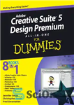 دانلود کتاب Adobe Creative Suite 5 Design Premium all-in-one for dummies – Adobe Creative Suite 5 Design Premium All-in-one برای...