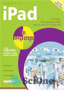 دانلود کتاب IPad in Easy Steps: Covers iOS 8 – آی‌پد در مراحل آسان: iOS 8 را پوشش می‌دهد