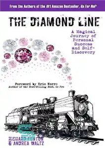 دانلود کتاب The Diamond Line: A Magical Journey of Personal Success and Self-Discovery – خط الماس: سفری جادویی برای موفقیت...