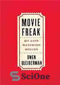 دانلود کتاب Movie freak : my life watching movies – عجایب فیلم: زندگی من با تماشای فیلم