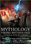دانلود کتاب Mythology: Viking Mythology: Gods & Folklords – اساطیر: اسطوره وایکینگ ها: خدایان و عامیانه