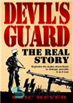 دانلود کتاب Devil’s Guard: The Real Story – گارد شیطان: داستان واقعی