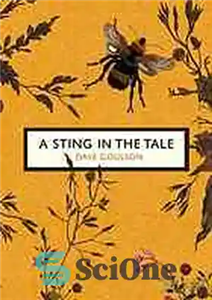 دانلود کتاب A Sting in the Tale: My Adventures with Bumblebees – A Sting in the Tale: My Adventures with...