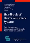 دانلود کتاب Handbook of Driver Assistance Systems: Basic Information, Components and Systems for Active Safety and Comfort – کتاب راهنمای...