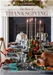 دانلود کتاب Williams-Sonoma the best of Thanksgiving : recipes and inspration for a festive holiday meal – ویلیامز سونوما بهترین...