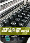 دانلود کتاب The Quick and Dirty Guide to Freelance Writing – راهنمای سریع و کثیف برای نوشتن آزاد