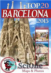 دانلود کتاب Barcelona Travel Guide 2015 Essential Tourist Information, Maps & Photos – راهنمای سفر بارسلونا 2015 اطلاعات ضروری گردشگری،...