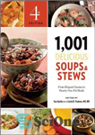 دانلود کتاب 1,001 delicious soups and stews : from elegant classics to hearty one-pot meals – 1001 سوپ و خورش...