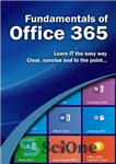 دانلود کتاب Fundamentals of Office 365 – اصول آفیس 365