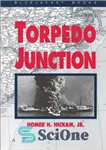 دانلود کتاب Torpedo Junction : U-Boat War Off America’s East Coast, 1942 – محل اتصال اژدر: جنگ U-Boat در ساحل...