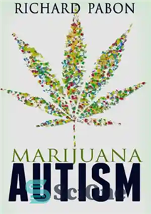 دانلود کتاب Marijuana and Autism ماری جوانا و اوتیسم 