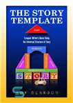 دانلود کتاب The Story Template: Conquer Writer’s Block Using the Universal Structure of Story – الگوی داستان: غلبه بر بلوک...