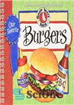 دانلود کتاب Our Favorite Burger Recipes Cookbook – کتاب آشپزی دستور پخت برگر مورد علاقه ما