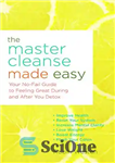 دانلود کتاب The master cleanse made easy : your no-fail guide to feeling great during and after the detox –...