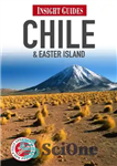 دانلود کتاب Insight Guides: Chile & Easter Island – راهنمای بینش: شیلی و جزیره عید پاک