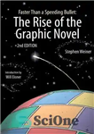 دانلود کتاب Faster than a speeding bullet : the rise of the graphic novel – سریعتر از یک گلوله سریع:...