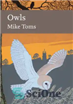 دانلود کتاب Collins New Naturalist Library 125 Owls – کتابخانه طبیعی کالینز جدید 125 جغد