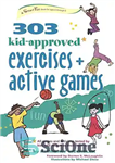 دانلود کتاب 303 kid-approved exercises and active games : ages 6-8 – 303 تمرین و بازی فعال مورد تایید بچه...