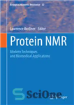 دانلود کتاب Protein NMR: Modern Techniques and Biomedical Applications – پروتئین NMR: تکنیک های مدرن و کاربردهای زیست پزشکی